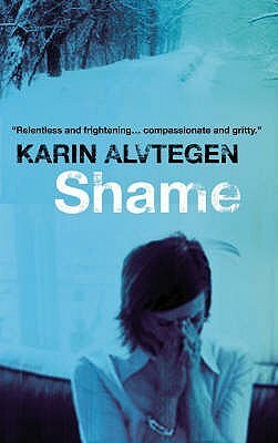 Shame by Karin Alvtegen