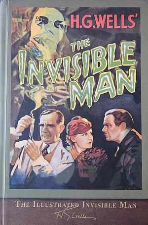 The Invisible Man  by H.G. Wells