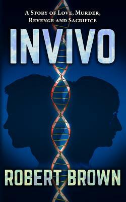 Invivo by Robert Brown