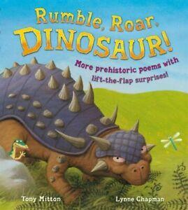 Rumble, Roar, Dinosaur!. by Tony Mitton by Tony Mitton