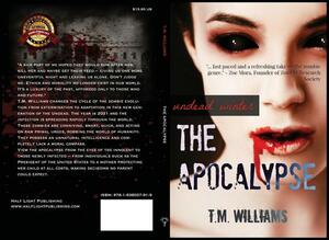 The Apocalypse by T. M. Williams