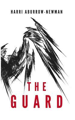 The Guard by Harri Aburrow-Newman