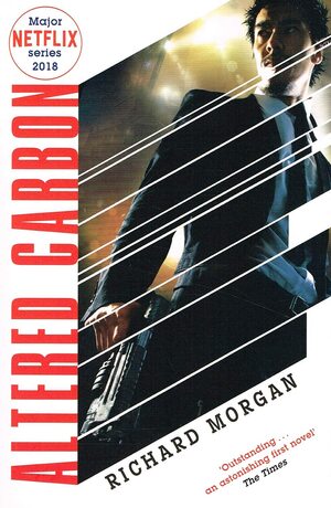 Altered Carbon by Richard K. Morgan