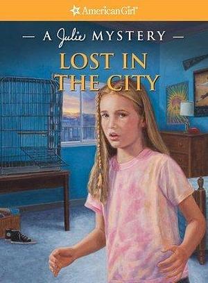Lost in the City by Sergio Geovine, Kathleen O'Dell