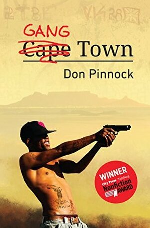 Gang Town by Don Pinnock