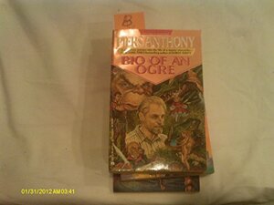 Bio of an Ogre by Piers Anthony