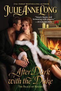 After Dark with the Duke by Julie Anne Long