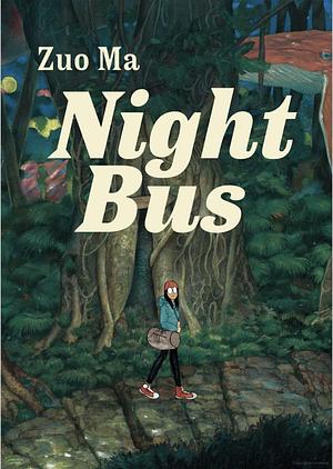 Night Bus by Zuo Ma