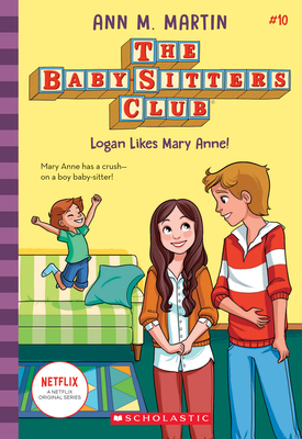 Logan Likes Mary Anne! by Ann M. Martin
