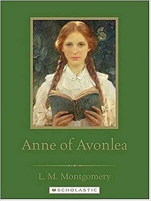 Anne of Avonlea by L.M. Montgomery, Franklin Watts