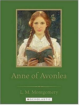 Anne of Avonlea by L.M. Montgomery, Franklin Watts