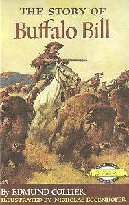 The Story of Buffalo Bill by Edmund Collier