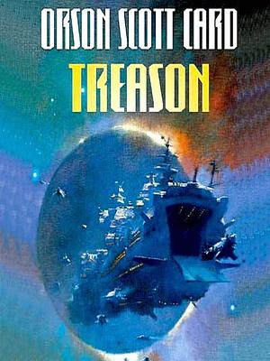 Treason by Orson Scott Card