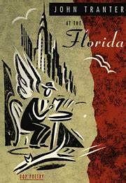 At The Florida by John Tranter