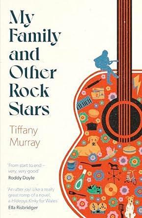 My family and other rock stars by Tiffany Murray, Tiffany Murray