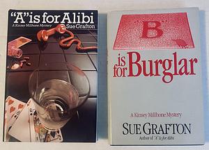 2 Books! 1) A is for Alibi 2) B is for Burglar by Sue Graafton, Sue Grafton, Sue Grafton