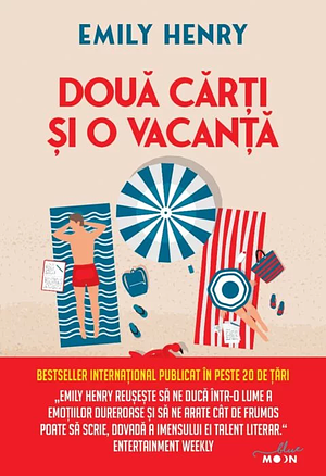 Două cărți și o vacanță by Emily Henry