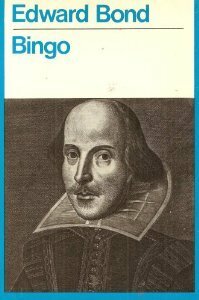 Bingo (Modern Plays) by Edward Bond