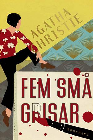 Fem små grisar by Agatha Christie