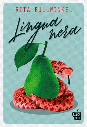 Lingua nera by Rita Bullwinkel