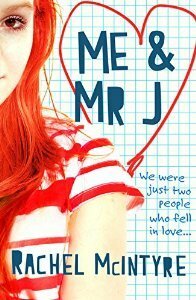 Me and Mr J by Rachel McIntyre