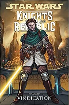 Star Wars: Knights of the Old Republic, Vol. 6: Vindication by Alan Robinson R., John Jackson Miller