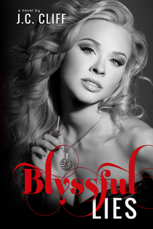 Blyssful Lies by J.C. Cliff