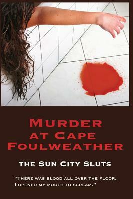 Murder at Cape Foulweather by Susan Clayton-Goldner, Marjorie Reynolds, Martha Miller