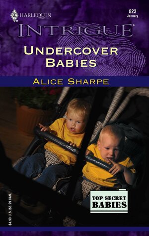 Undercover Babies by Alice Sharpe
