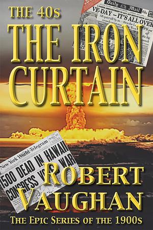 The Iron Curtain by Robert Vaughan