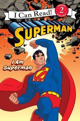 I am Superman (I Can Read - Level 2) by Michael Teitelbaum, Rick Farley