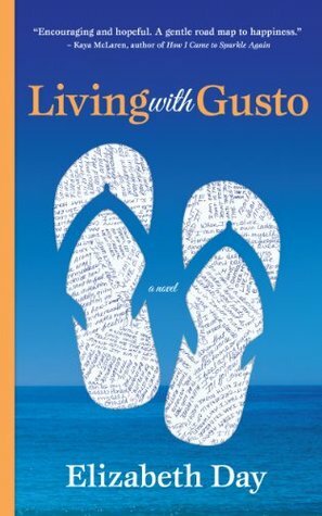 Living with Gusto by Elizabeth Day