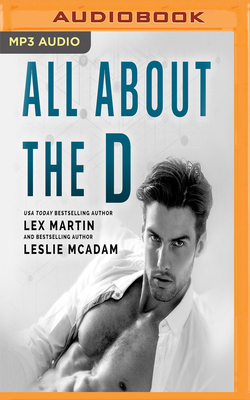 All about the D by Leslie McAdam, Lex Martin