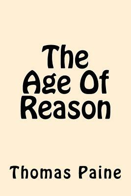 The Age Of Reason by Thomas Paine