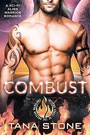 Combust by Tana Stone