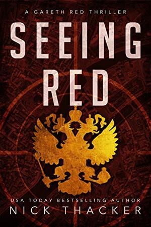 Seeing Red by Nick Thacker