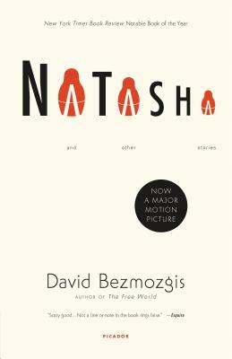 Natasha: And Other Stories by David Bezmozgis