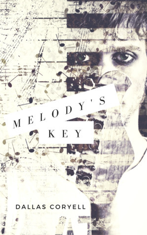 Melody's Key by Dallas Coryell