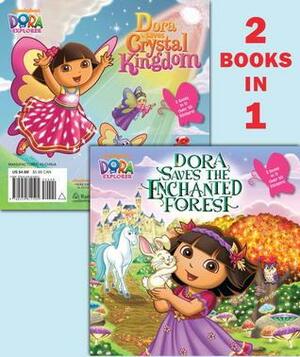 Dora Saves the Enchanted Forest/Dora Saves Crystal Kingdom by Mary Tillworth, Rosemary Contreras