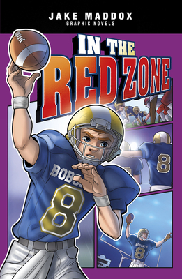 In the Red Zone by Jake Maddox