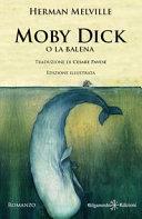 Moby Dick: Un libro da leggere assolutamente, uno dei romanzi più venduti: by Herman Melville