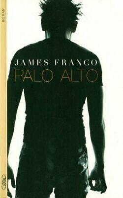 Palo Alto by James Franco, Tiziana Lo Porto