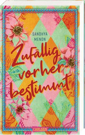 Zufällig vorherbestimmt by Sandhya Menon