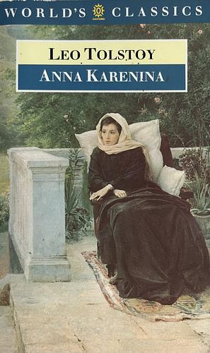 Anna Karenina by Leo Tolstoy