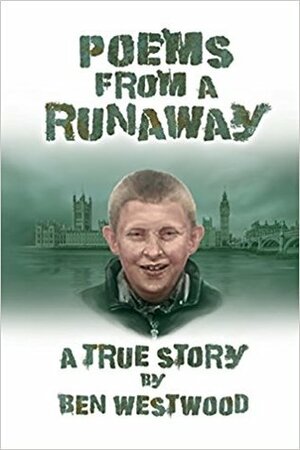 Poems from a Runaway by Ben Westwood