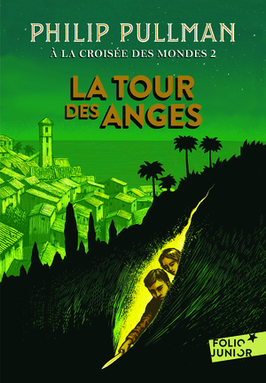 La tour des anges by Philip Pullman