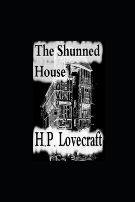The Shunned House illustrated by H.P. Lovecraft