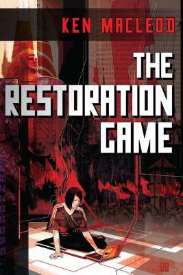 The Restoration Game by Ken MacLeod