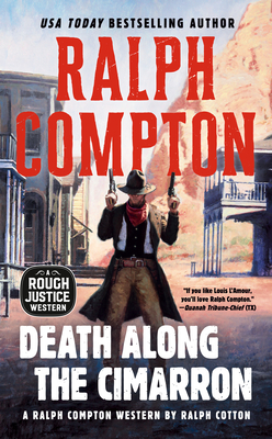 Death Along the Cimarron by Ralph Cotton, Ralph Compton