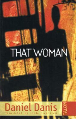 That Woman by Daniel Danis